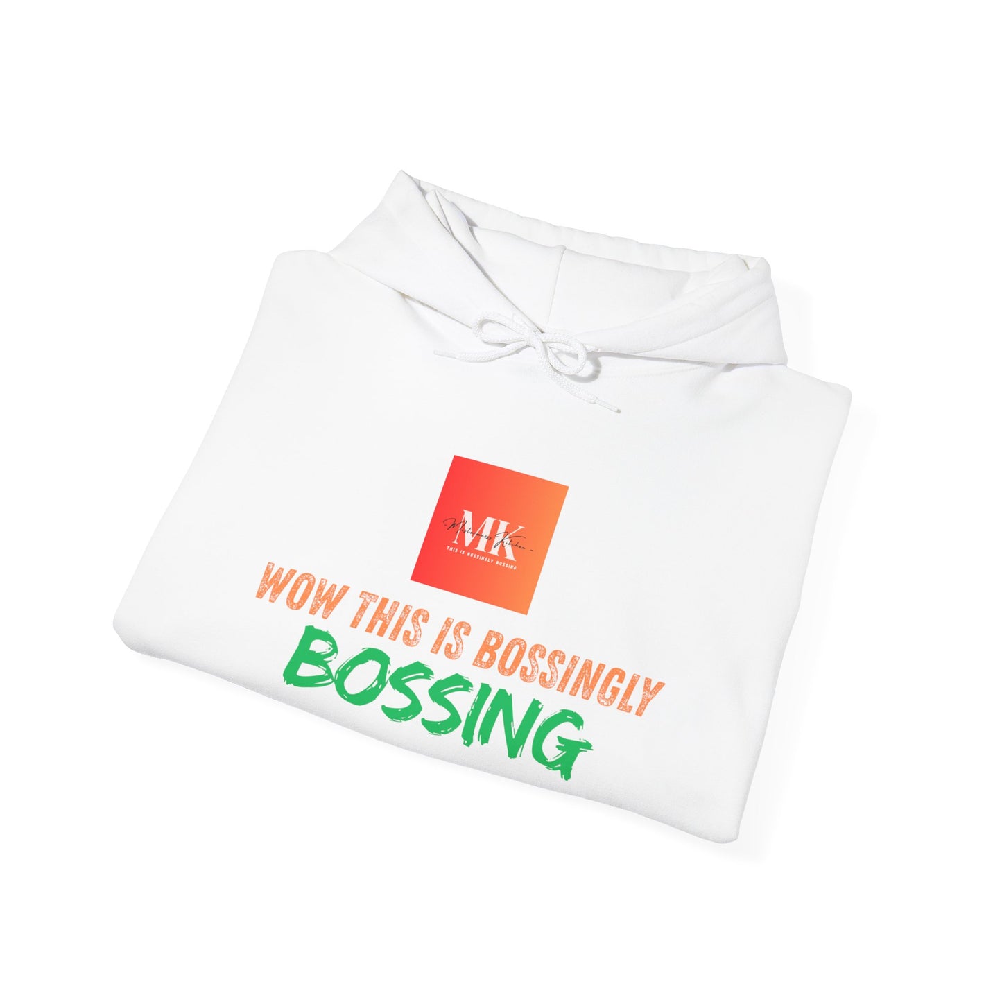 Bossing Hoodie, Comfortable Unisex Sweatshirt for Everyday Wear, Perfect Gift for Friends, Lightweight Layer, Motivational Apparel