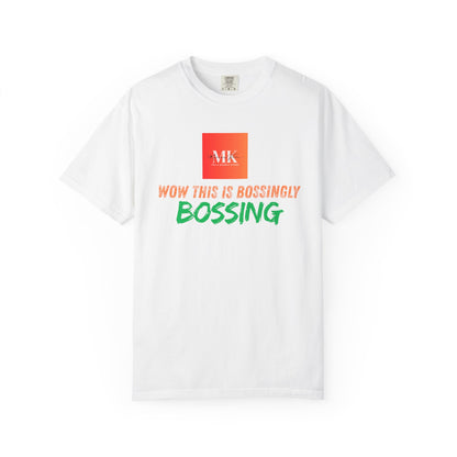 Bossing Unisex T-Shirt - Casual Tee for Everyday Style, Gift for Friends, Birthday Gift, Motivational Apparel, Trendy Fashion