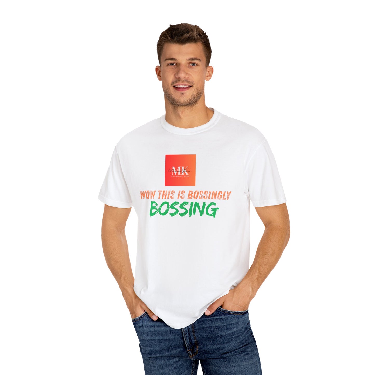 Bossing Unisex T-Shirt - Casual Tee for Everyday Style, Gift for Friends, Birthday Gift, Motivational Apparel, Trendy Fashion