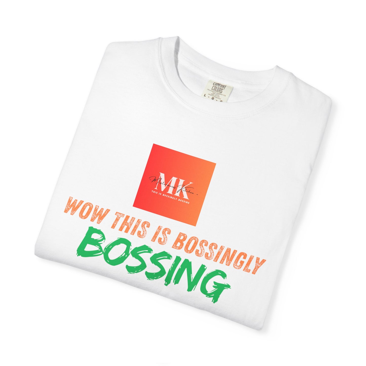 Bossing Unisex T-Shirt - Casual Tee for Everyday Style, Gift for Friends, Birthday Gift, Motivational Apparel, Trendy Fashion
